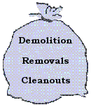 Demolition, Removals, Cleanouts